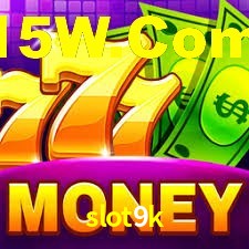 slot9k,slot9k.com