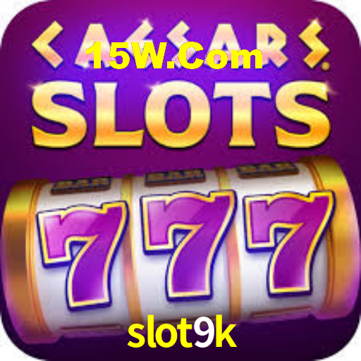slot9k bet