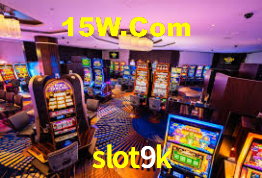 slot9k,slot9k.com